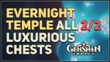 All 2 Evernight Temple Luxurious Chest Puzzles Genshin Impact