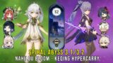C0 Nahida Nilou Bloom and C0 Keqing Hypercarry – Genshin Impact Abyss 3.1/3.2 – Floor 12 9 Stars