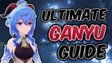 How To Build and Play Ganyu (Ultimate Character Guide) | Genshin Impact