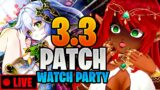 I'M ALIVE!!  WATCH PARTY! Patch 3.3 Live Reaction | Genshin Impact Live