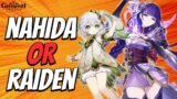 Nahida Or Raiden? | Who Should You Pull For First? | Genshin Impact 3.2