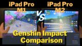 iPad Pro 2021 vs 2022, Apple M1 vs M2 Genshin Impact Gaming FPS comparison