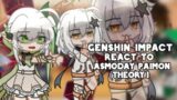 Genshin Impact React To Asmoday Paimon (Theory) // Genshin Impact // Gacha life & Gacha Club