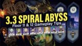 How to BEAT 3.3 SPIRAL ABYSS Floor 11 & 12: Tips, Guide, F2P & 4-Star Teams! | Genshin Impact 3.3