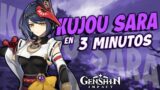 KUJOU SARA EN 3 MINUTOS | Genshin Impact