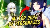 MI TOP PERSONAJES DE 2022 DE GENSHIN IMPACT!