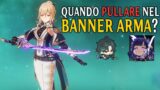 Quando Pullare nel Banner Arma? | Genshin Impact [ITA]