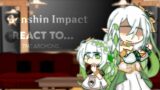 Genshin Impact react to…|| 1/2 || The Archons