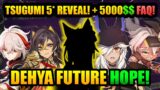 NEW 3.5 DEHYA LAST HOPE!+ TSUGUMI Reveal! & 5 Million$$ FAQ Info! | Genshin Impact