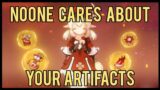 Noone Cares About YOUR Artifacts | Genshin Impact