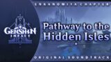 Pathway to the Hidden Isles | Genshin Impact Original Soundtrack: Enkanomiya Chapter