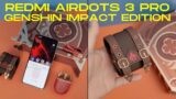 Redmi AirDots 3 Pro – Genshin Impact Edition | UNBXONG & REVIEW