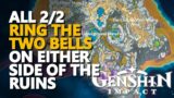 Ring the two bells on either side of the ruins Genshin Impact