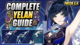 YELAN UPDATED GUIDE | Optimal Builds, Weapons, Artifacts, Team Comps | Genshin Impact [3.4]