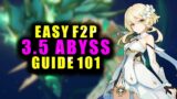 3.5 SPIRAL ABYSS GUIDE (F2P FRIENDLY) (No 5-Stars Needed) | Genshin Impact
