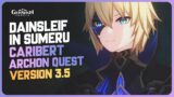 Caribert – Dainsleif Archon Quest (Full Quest) | Genshin Impact 3.5