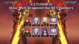 Diluc Melt Dragonstrike Floor 12 All Chambers | 3.5 Spiral Abyss Genshin Impact