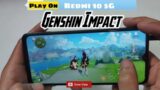 Genshin Impact Play On Xiaomi Redmi 10 5G | Not Test Game | Handcam