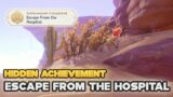 Hidden Achievement: Escape From the Hospital | Abbas' Escape | Genshin Impact Sumeru