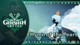 Hymn of the Pearl | Genshin Impact Original Soundtrack: Mondstadt Chapter