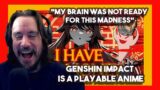 *My Brain Was Not Ready For This Madness* Genshin Impact is a Playable Anime By Max0r | Reacts