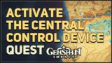 Activate the central control device Genshin Impact