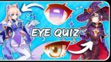 EYE GENSHIN IMPACT QUIZ | Can you guess your Main only by Eye? (Hard Medium Easy ver.)