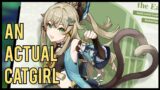Finally a Real Cat Girl | Genshin Impact