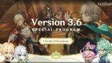 Genshin Impact Version 3.6 Livestream – Special Program
