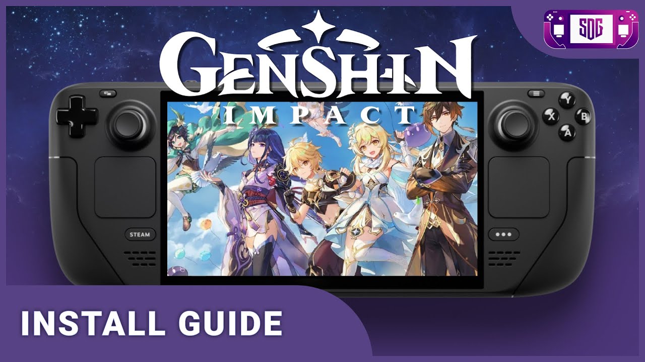 How to Install Genshin Impact on Steam Deck Steam OS - Genshin Impact ...