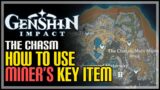 How to Use Miner's Key Genshin Impact