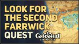 Look for the second Farrwick Genshin Impact