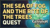 The Sea of Fog and the Rite of the Trees Genshin Impact