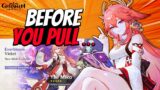 5 MAJOR Considerations Before Pulling On Yae Miko/Yoimiya Banner | Genshin Impact 3.7