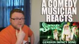 A Comedy Musician Reacts | A SUMMARY IN SUMERU | Genshin Impact Song! by The Stupendium [REACTION]
