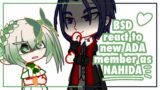 BSD react to new ADA member as Nahida || GENSHIN IMPACT X BSD || GCRV ||