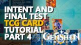 Intent and Final Test Genshin Impact TCG Card Game Tutorial