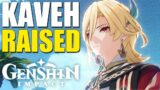 KAVEH RAISED! What The Blooms Doin'? (Genshin Impact)