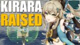 KIRARA RAISED! This Is Epic… (Genshin Impact)