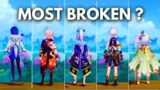 5 MOST BROKEN Characters !! BEST Characters You NEED in [ Genshin Impact ]