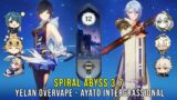 C1 Yelan Overvape and C0 Ayato Intergrassional – Genshin Impact Abyss 3.7 – Floor 12 9 Stars