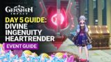 Day 5 Divine Ingenuity Collector's Chapter Event Guide | Imaginarium Heartrender | Genshin Impact