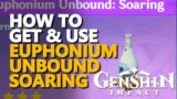 How to get Euphonium Unbound Soaring Genshin Impact