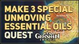 Make 3 Special Unmoving Essential Oils Genshin Impact