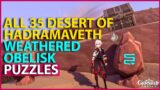 All Desert of Hadramaveth Weathered Obelisk Puzzles Genshin Impact 3.4