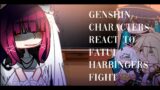 Genshin Characters React To Fatui Harbingers Fight || Genshin Impact || Gacha Club
