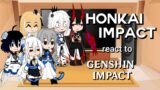 Honkai Impact reacts to Genshin Impact [1/5]