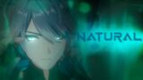 "NATURAL" | REMASTERED | Genshin Impact [AMV/GMV]