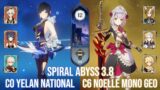 C0 Yelan National & C6 Noelle Mono Geo – Spiral Abyss Version 4.0 / 3.8 – Genshin Impact