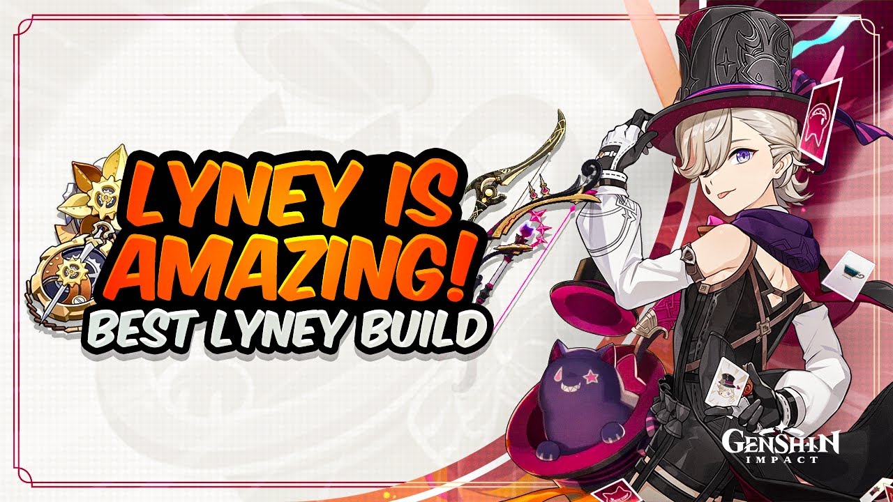 COMPLETE LYNEY GUIDE! Best Lyney Build - Artifacts, Weapons, Teams ...